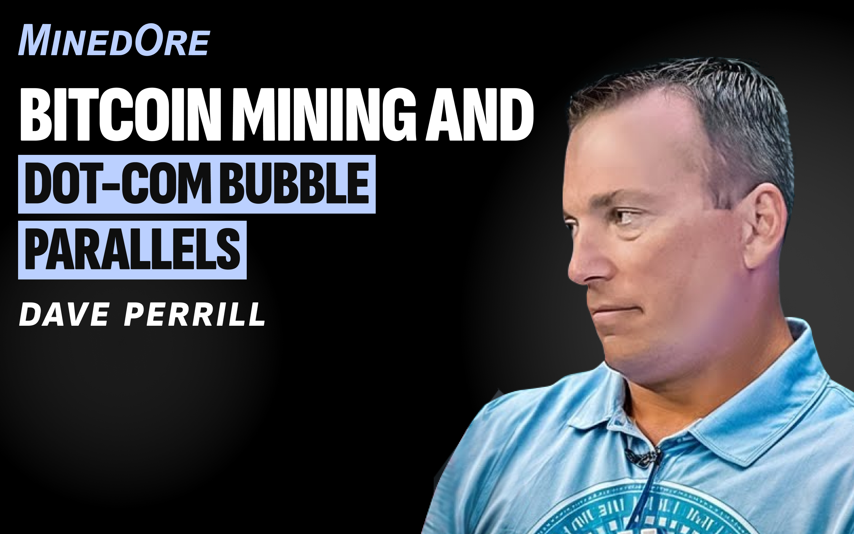 Pioneering in Bitcoin Mining: Dave Perrill’s Journey Through Success ...